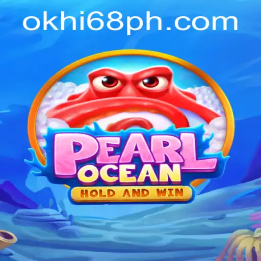 Explore the World of PearlOcean: A New Gaming Experience