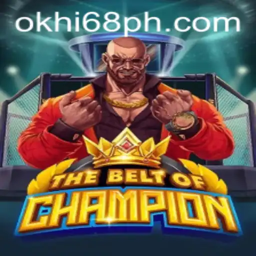 TheBeltOfChampion: Rediscovering Glory with Hi68.COM